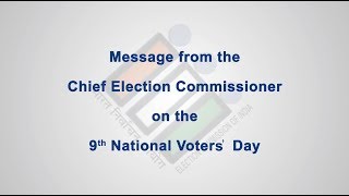 Message from the Chief Election Commissioner of India on the occasion of 9th NVD English [upl. by Slorac656]