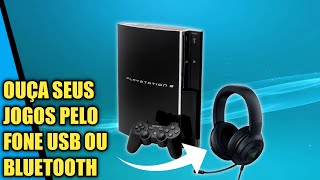 Como escutar som do jogos no PS3 através do fone bluetooth ou headset USB [upl. by Itirp249]