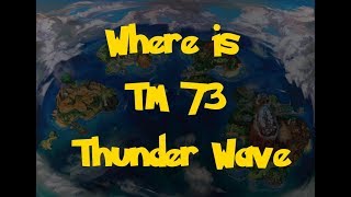 Where Is TM 73 Thunder Wave Pokemon Ultra SunMoon [upl. by Jadwiga]