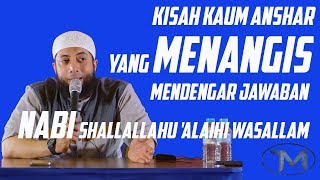 Kisah Kaum Anshar Yang Menangis Mendengar Jawaban Nabi Muhammad SAW  Ustadz Khalid Basalamah [upl. by Lednem]