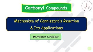 Mechanism of Cannizzaro’s Reaction amp Its Applications PART 12 [upl. by Analah392]