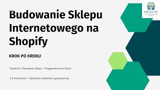 Lekcja 8  Formalności – zakładanie działalności gospodarczej  Budowanie Sklepu Internetowego PL [upl. by Alahsal]