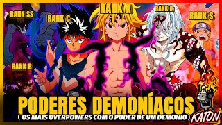 PROTAGONISTAS OVERPOWERs com PODERES DEMONÍACOS  SOMBRIOS🔥🥵  KATON Podcast 113 [upl. by Orose]