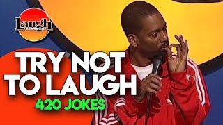 Try Not To Laugh  420 Jokes  Laugh Factory Stand Up Comedy [upl. by Sharron]