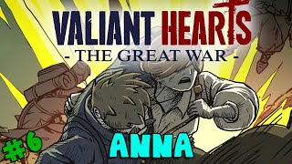 Valiant Hearts The Great War  Anna 6 [upl. by Lerret870]