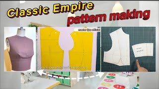 Mastering Classic Empire Pattern Making StepbyStep Guide art fashion pattern style [upl. by Brunelle496]