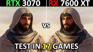 RTX 3070 vs RX 7600 XT  Test in 17 Games at 1440p  Performance Battle  2024 [upl. by Nnair924]