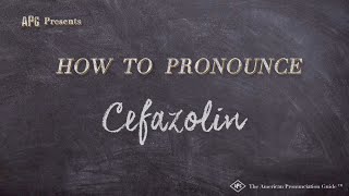 How to Pronounce Cefazolin Real Life Examples [upl. by Gavrilla]