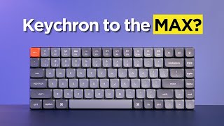 Keychron K3 Max Watch this Before Buying [upl. by Latsirk43]