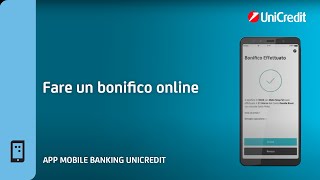 Fare un Bonifico Online con lApp Mobile Banking UniCredit [upl. by Hannah783]