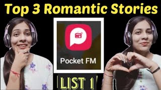 Pocket FM Top Three Romantic Stories List 1 Audiobook pocketfmhindi romanticstory lovecontract [upl. by Ynnoj]