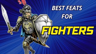 Best Feats for Fighters in DampD 5e [upl. by Claudine]