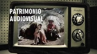 PATRIMONIO AUDIOVISUAL [upl. by Vivia]