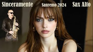 Annalisa  Sinceramente🎵Sax Alto🎷Sanremo 2024 [upl. by Astra]