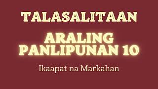 TALASALITAAN KONTEMPORARYONG ISYU ARALING PANLIPUNAN 10 IKAAPAT NA MARKAHAN [upl. by Lobell]