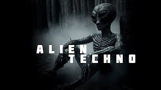 Alien Techno Banging Techno from Outer Space [upl. by Schlessinger]