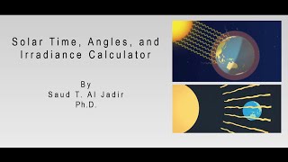 Solar Time Angles and Irradiance Calculator [upl. by Arbma687]