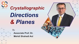 Crystallographic Directions amp Planes Linear amp Planar Density and XRD  Dr Mehdi Shahedi Asl [upl. by Laflam]