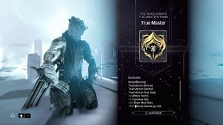 Warframe True Master Mastery Rank Test 12182023 [upl. by Tuneberg]