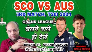 sco vs aus 3rd t20 dream11 Analysis  SCO vs AUS dream11 prediction  aus vs sco  GL Team Today [upl. by Briney]