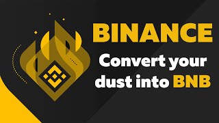 How to convert your dust into Binance Coin BNB  Cryptocurrency exchange [upl. by Basham]