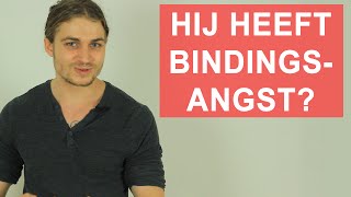 Man Met Bindingsangst 3 Tips Om Hem Alsnog Te Veroveren [upl. by Cecelia]