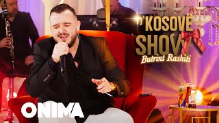 n’Kosove show  Butrint Rashiti  Pa mu  LIVE [upl. by Beatriz]