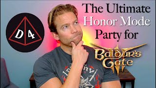 The Ultimate Honor Mode Party BG3 10 [upl. by Amyas]