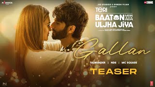 Gallan Teaser Shahid KapoorKriti S  TalwiinderMC SQUARENDS  Teri Baaton Mein Aisa Uljha Jiya [upl. by Yelwar]