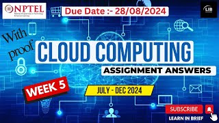 Cloud Computing Week 5 Assignment Answers  NPTEL July 2024  Learn in brief [upl. by Sewel]