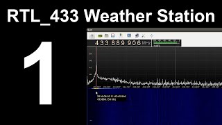 RTL433  1 Decoding Weather Station Telemetry [upl. by Linus]