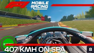 407 KMH On Spa Kemmel Straight  F1 Mobile Racing 2021 [upl. by Atrice]