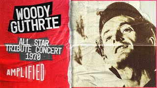 Woody Guthrie AllStar Tribute Concert 1970  Rare Music Archive Footage  Amplified [upl. by Hermosa]