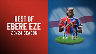 Making it look EASY  EBERE EZE 🏴󠁧󠁢󠁥󠁮󠁧󠁿 season highlights 2324  GOALS ASSISTS AND SKILLS [upl. by Sivert]