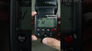 Set Up Stroboscopic Mode Godox TT600 godox flashphotography photography tips fyp foryou [upl. by Baptiste]