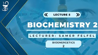 Biochemistry 2 Bioenergetics and Thermodynamics part 2 [upl. by Kellda647]