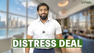 Distress deal  Dubai Real Estate  Mohammed Zohaib  Forward Real Estate [upl. by Adav]