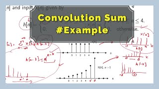 Convolution Sum Example  21b [upl. by Gnos11]