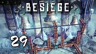 Besiege 029  Der Glöckner von NotreRahm  Lets Play [upl. by Rolando]