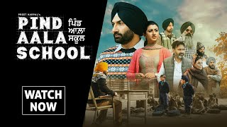 Pind Aala School  Preet Harpal  Harsimran Oberoi  Latest Punjabi Movie  Yellow Music [upl. by Irotal]