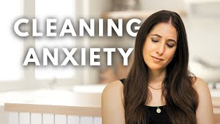 Coping with Cleaning ANXIETY Keeping Your Spaces Tidy [upl. by Mccormac]