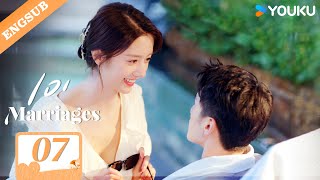 【ENG SUB】101 Marriages💞 EP07  Jin Ze  Chen Shujun  Feng Chuxuan  Liu Dexi  Bai Kairui  YOUKU [upl. by Kajdan]