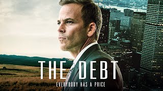 🌀 The Debt  THRILLER DRAMA  Full Movie [upl. by Ellen345]