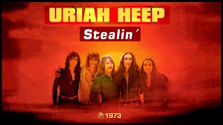 URIAH HEEP  Stealin´ [upl. by Eidac]