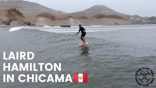 LAIRD HAMILTON FOIL SURF CHICAMA [upl. by Joette140]