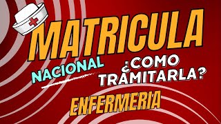 ✅COMO TRAMITAR MATRICULA NACIONAL ENFERMERIA EN 1 MINUTO 2023✅ [upl. by Bertold98]