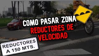 Como PASAR zona de REDUCTORES de VELOCIDAD [upl. by Gianina]