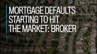 Mortgage defaults starting to hit the market broker [upl. by Ahseiat]