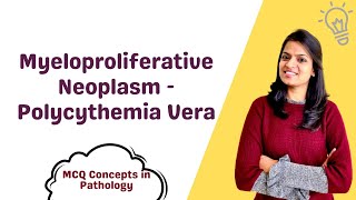 Polycythemia Vera  MCQ concepts [upl. by Burra426]