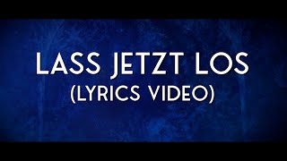 Lass Jetzt Los  Musical Hamburg  Lyrics Video  Disneys Die Eiskönigin [upl. by Reames]